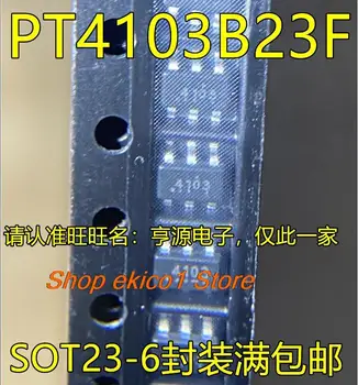 10pieces estoque Original PT4103B23F 4103 SOT23-6 IC