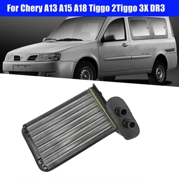 A11-8107023 Ar Condicionado Carro Radiador Pequeno Aquecedor Parte fundamental Para a Chery A13, A15, A18 Tiggo 2/Tiggo 3X DR3